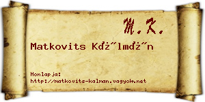 Matkovits Kálmán névjegykártya